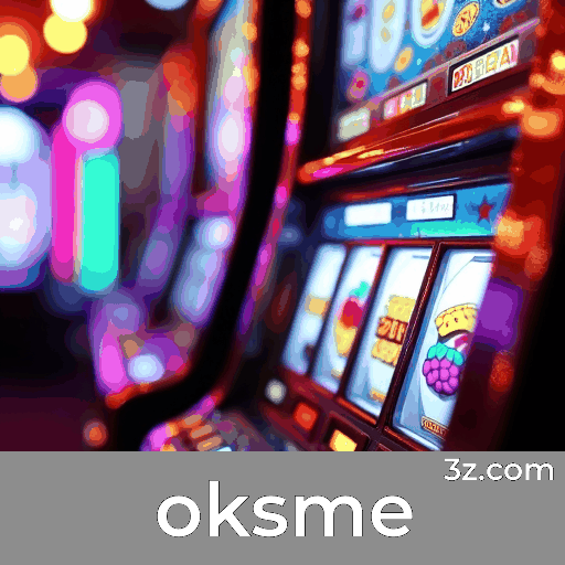 Experimente o Melhor do Cassino com oksme: Segurança, Profissionalismo e Entretenimento Sem Igual
